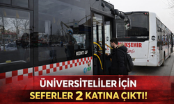 Üniversiteliler İçin Seferler 2 Katına Çıktı!