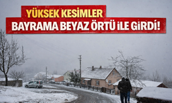 Yüksek kesimler bayrama beyaz örtü ile girdi