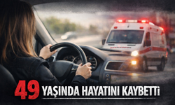 Misafirliğe giderken hayatını kaybetti