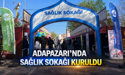 Adapazarı’nda “Sağlık Sokağı” kuruldu