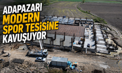 Adapazarı modern spor tesisine kavuşuyor