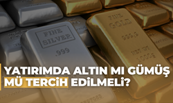 Yatırımda Altın Mı Gümüş Mü Tercih Edilmeli?
