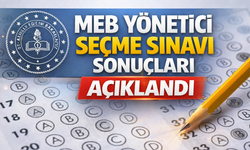 MEB Yönetici Seçme Sınavı Sonuçları Açıklandı Mı?