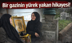 Bir gazinin yürek yakan hikayesi