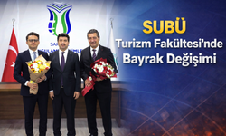 SUBÜ Turizm Fakültesi’nde Bayrak Değişimi