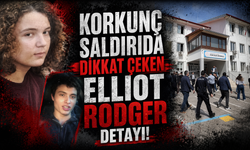 Korkunç saldırıda dikkat çeken Elliot Rodger detayı