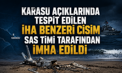 Karasu açıklarında tespit edilen İHA benzeri cisim SAS Timi tarafından imha edildi