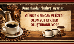 Günde 4 bardak üzeri kahve içenler dikkat! Risk altındasınız...