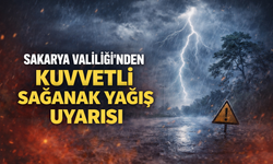 Sakarya Valiliği’nden Kuvvetli Sağanak Yağış Uyarısı