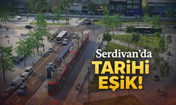 Serdivan’da tarihi eşik