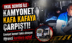 Okul servisi ile kamyonet kafa kafaya çarpıştı: Emniyet kemeri takılı olmayan öğrenci koridora uçtu