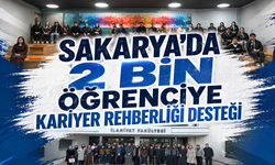 Sakarya’da 2 Bin Öğrenciye Kariyer Rehberliği Desteği