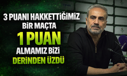 Dalcı: "3 puanı hakkettiğimiz bir maçta 1 puan almamız bizi derinden üzdü"