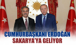 Cumhurbaşkanı Erdoğan Sakarya’ya Geliyor