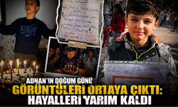 Adnan’ın doğum günü görüntüleri ortaya çıktı: Hayalleri yarım kaldı