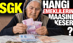 SGK Hangi Emeklilerin Maaşını Kesiyor? Yanlış Statüde Emekli Maaşı Alanlar Ne Yapmalı?