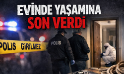 62 yaşındaki adam evinde yaşamına son verdi