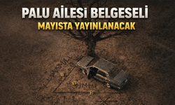 Palu Ailesi Olayı Belgesel Oluyor! “Karanlık Sarmal” 8 Mayıs’ta Yayında