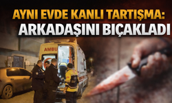 İki arkadaş arasındaki kavga kanlı bitti!