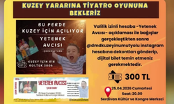 Kuzey Yararına Tiyatro Oyunu Sahnelenecek