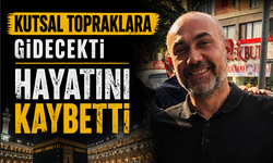 Kutsal topraklara gidecekti acı haberi geldi