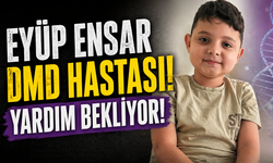 11 Yaşındaki Eyüp Ensar İçin Zaman Daralıyor