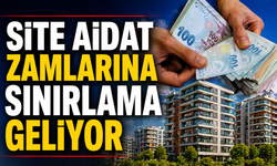 Aidat Zamlarına Yeni Fren Geliyor