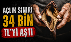 Açlık sınırı 34 bin TL'yi aştı