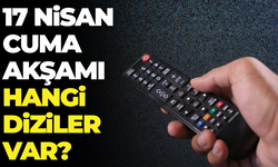 Bu Akşam Hangi Kanalda Hangi Diziler Yayınlanacak? Yayın Akışında Neler Var?