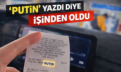 Plakaya Putin yazdı işinden oldu!