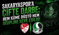 Sakaryaspor’a Çifte Darbe: Hem Küme Düştü Hem Disipline Sevk Edildi