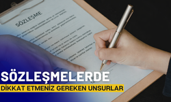 Sözleşmelerde Nelere Dikkat Edilmesi Gerekiyor?