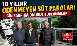 10 yıldır ödenmeyen süt paraları için fabrika önünde toplandılar