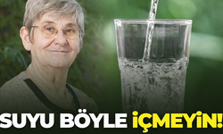 Su İçimi Nasıl Olmalı? Canan Karatay Su İçimi Hakkında Ne Dedi?