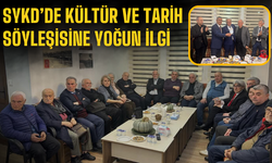 SYKD’de kültür ve tarih söyleşisine yoğun ilgi