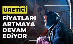 Üretici Fiyatları Yükselişte: Yİ-ÜFE Yüzde 28,08 Arttı