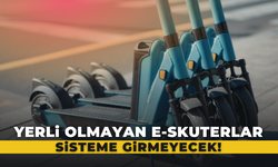 Yerli Olmayan E-Skuterlere Yeni Kural: 1 Temmuz'da Başlayacak
