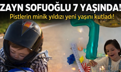 Zayn Sofuoğlu 7 Yaşında!