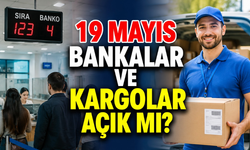 Yarın Bankalar ve Kargolar Açık mı? 19 Mayıs Resmi Tatilde Banka ve Kargo Şubeleri Açık mı?
