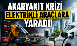 Akaryakıt Krizi Elektrikli Araçlara Yaradı: Satışlar Rekor Kırıyor