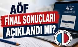 AÖF Final Sonuçları Açıklandı mı? 2026 AÖF Sonuç Ekranı Ne Zaman Açılacak?