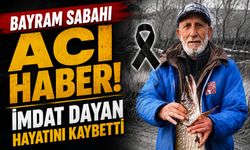 Bayram Sabahı Acı Haber! İmdat Dayan Hayatını Kaybetti