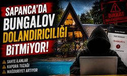 Sapanca’da Bungalov Dolandırıcılığı Bitmiyor
