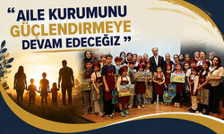 Anneler Günü’nde Hem Tatlı Hem Duygusal Etkinlik: “Aile Kurumunu Güçlendirmeye Devam Edeceğiz”