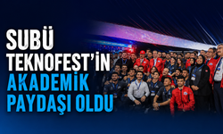 SUBÜ Teknofest’in akademik paydaşı oldu