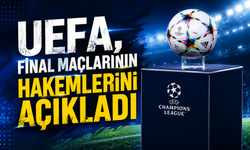 UEFA, final maçlarının hakemlerini açıkladı