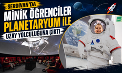Serdivan’da minik öğrenciler planetaryumla uzayı keşfetti