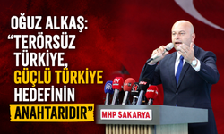 Oğuz Alkaş: “Terörsüz Türkiye, güçlü Türkiye hedefinin anahtarıdır”