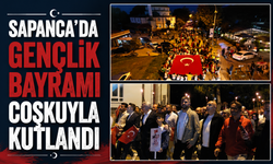 Sapanca’da 19 Mayıs coşkusu fener alayıyla sokaklara taştı