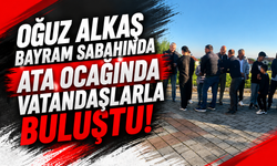 Oğuz Alkaş Bayram Sabahında Ata Ocağında Vatandaşlarla Buluştu